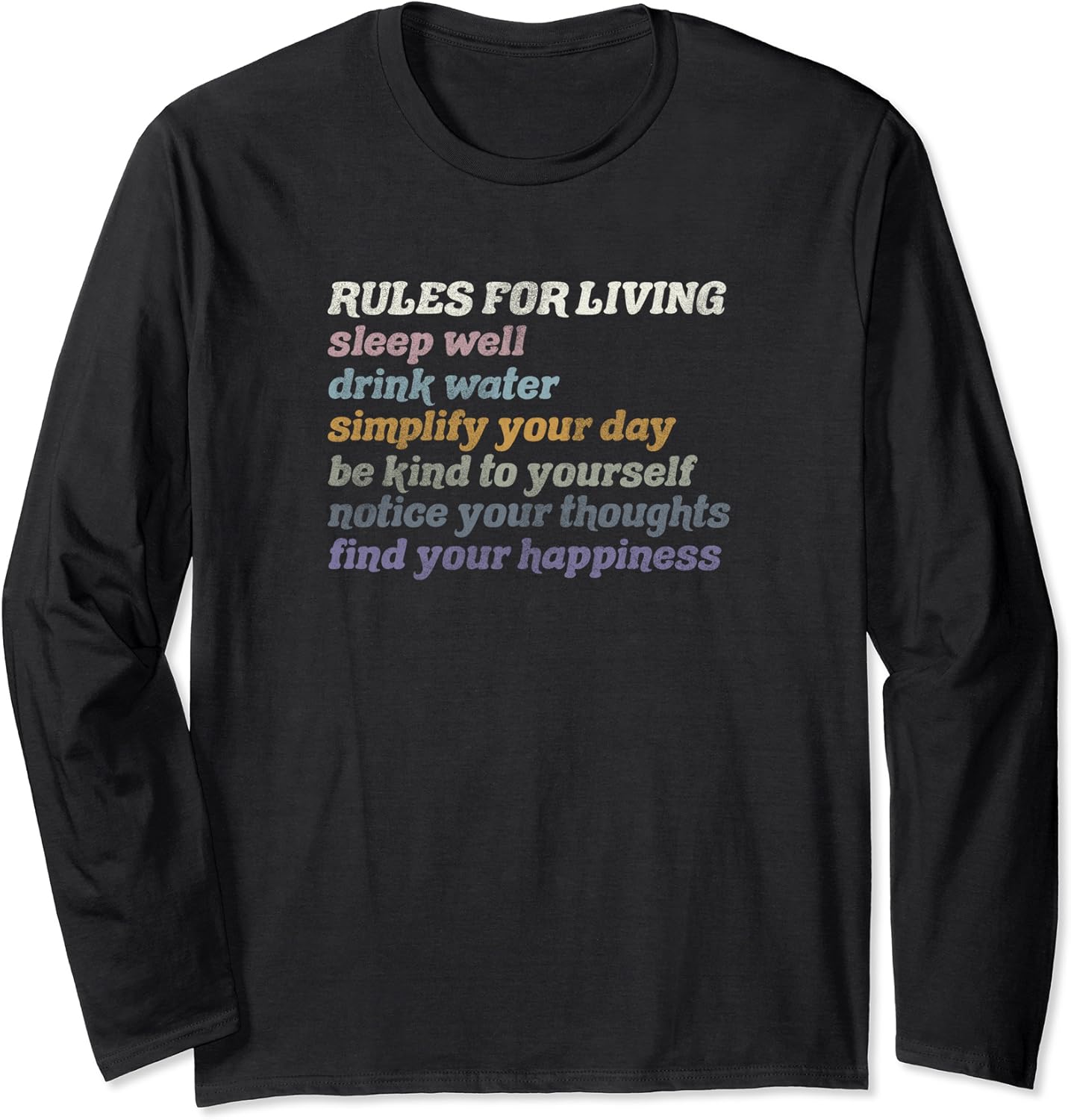 Rules For Living Sleep Well, Drink Water, Simplify Your
